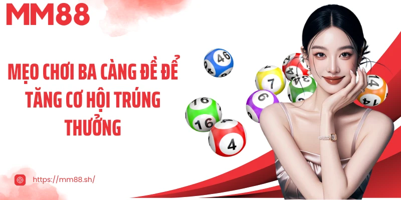 Mẹo chơi ba càng đề để tăng cơ hội trúng thưởng