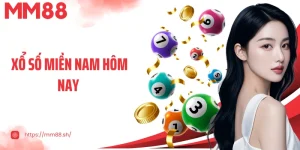 Xổ Số Miền Nam Hôm Nay: Kết Quả Mới, Nhanh Và Chuẩn Nhất